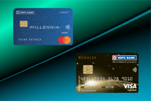 HDFC Bank Regalia and Millenia Credit Cards