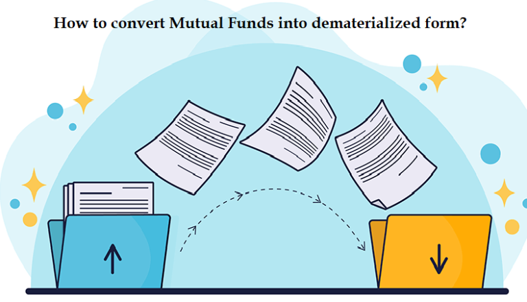 How to Convert Physical Mutual Fund Units to Demat Account?