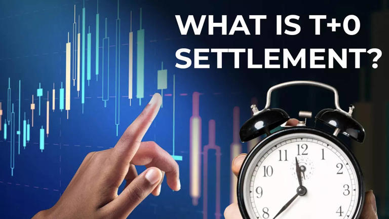Understanding T+0 Settlement: What is it, Changes & Benefits, Eligibility & More