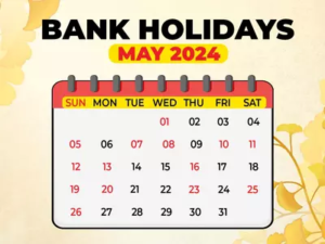 List of Bank Holidays in May 2024