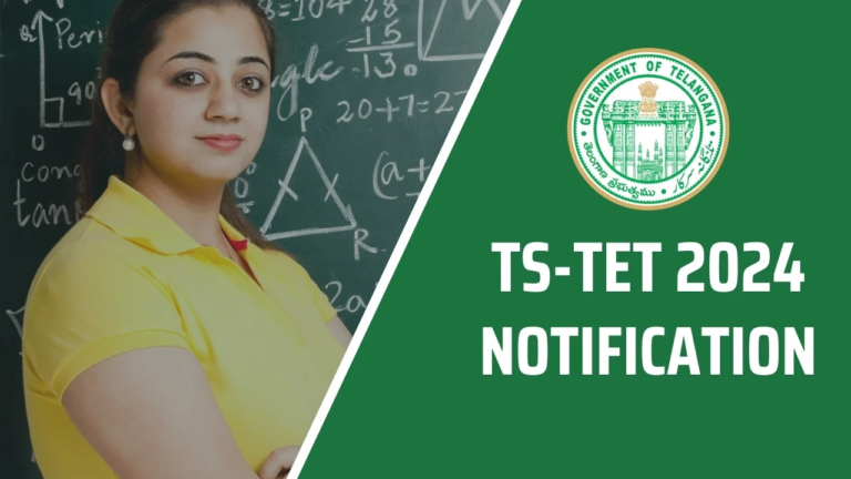 TS TET 2024: Eligibility Criteria, Age Limit, Application Fee & How to Apply