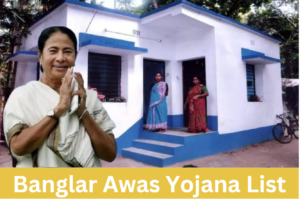 Banglar Awas Yojana List